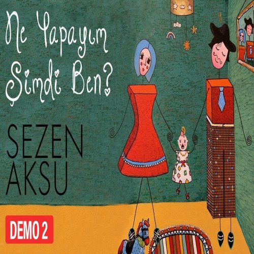 Sezen Aksu - Ne Yapayım Şimdi Ben
