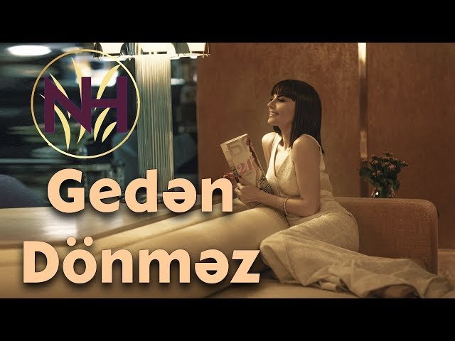 Natavan Habibi - Gedən dönməz