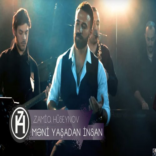Zamiq Hüseynov - Məni Yaşadan İnsan