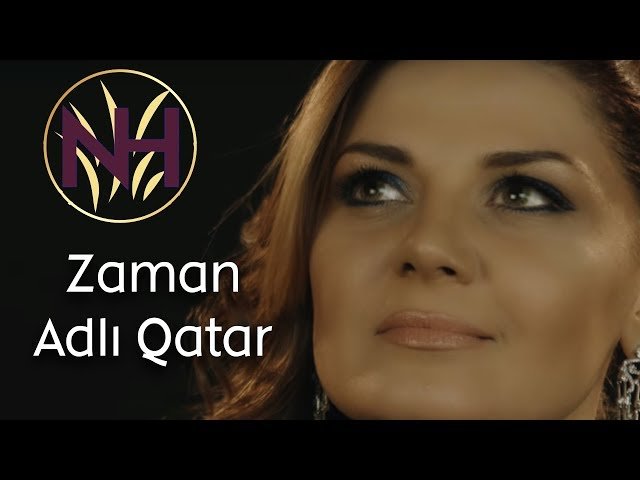 Natavan Habibi - Zaman Adlı Qatar