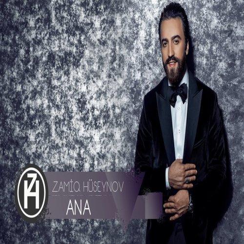 Zamiq Hüseynov - Ana