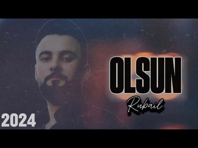 Rubail Azimov - Olsun