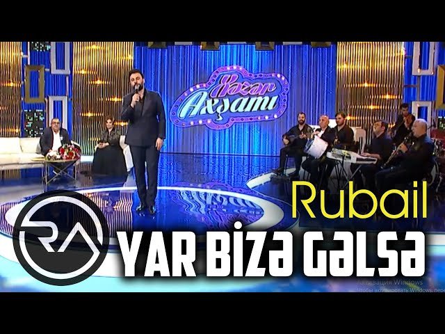 Rubail Azimov - Yar bize gelse