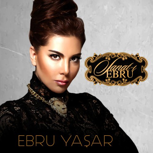 Ebru Yaşar - Ömrümce Hep Adım Adım