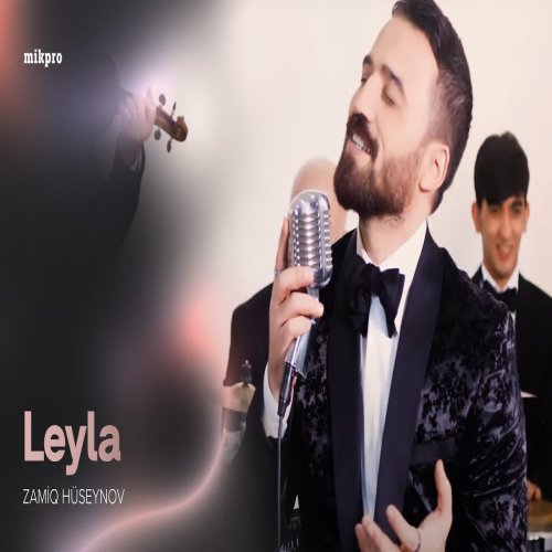 Zamiq Hüseynov - Leyla