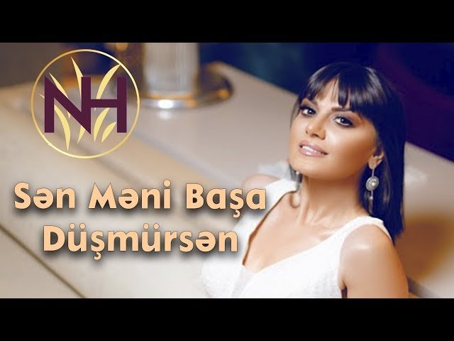 Natavan Habibi - Sən Məni Başa Düşmürsən