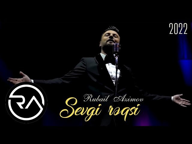Rubail Azimov - Sevgi Reqsi