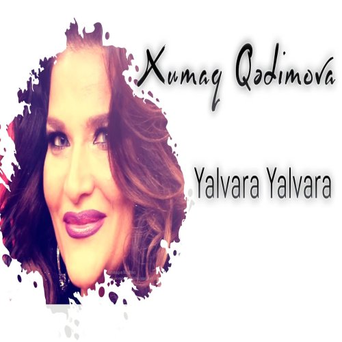 Xumar Qədimova - Yalvara Yalvara