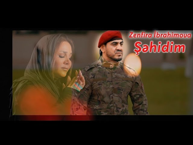 Zenfira İbrahimova - Şəhidim