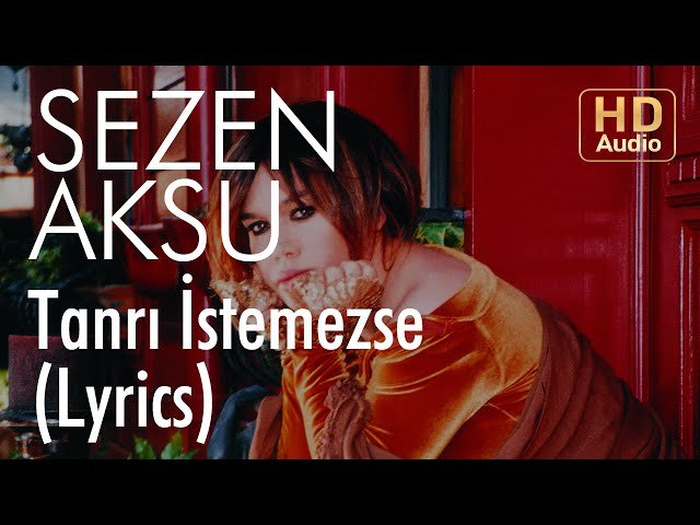 Sezen Aksu - Tanrı İstemezse
