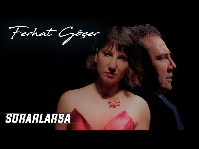Ferhat Göçer - Sorarlarsa