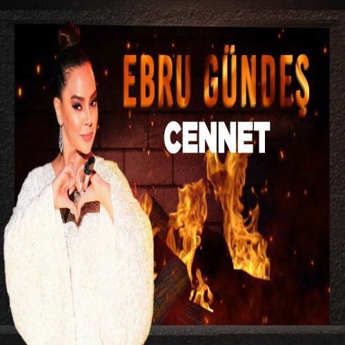 Ebru Gündeş - Cennet