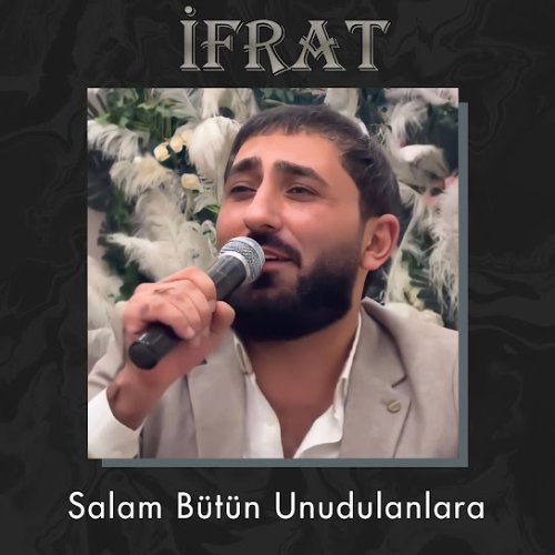 İfrat - Salam Bütün Unudulanlara (Remix)