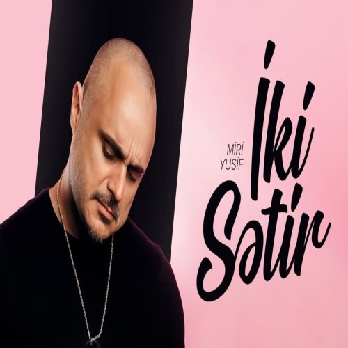 Miri Yusif - İki Sətir