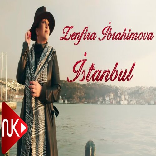 Zenfira İbrahimova - İstanbul
