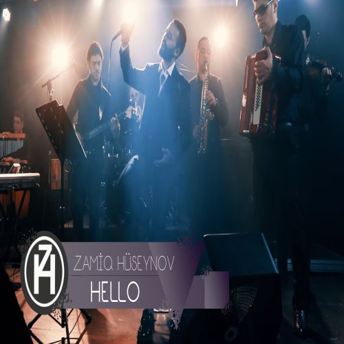 Zamiq Hüseynov - Hello
