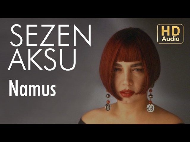 Sezen Aksu - Namus