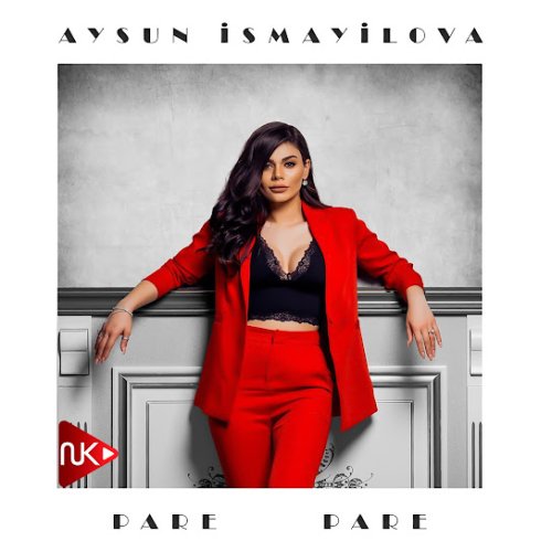 Aysun İsmayilova - Parə Parə