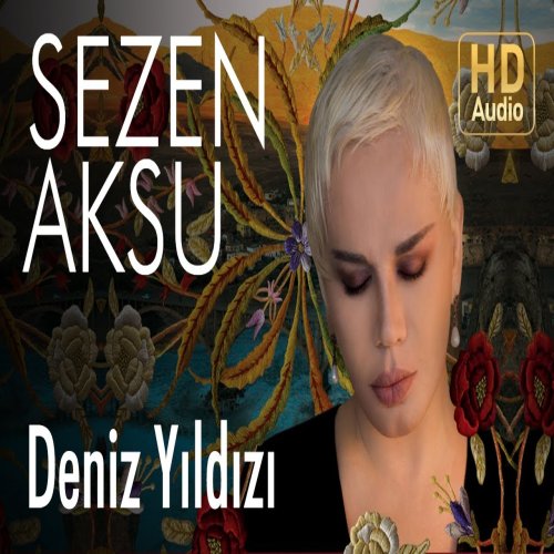 Sezen Aksu - Deniz Yıldızı