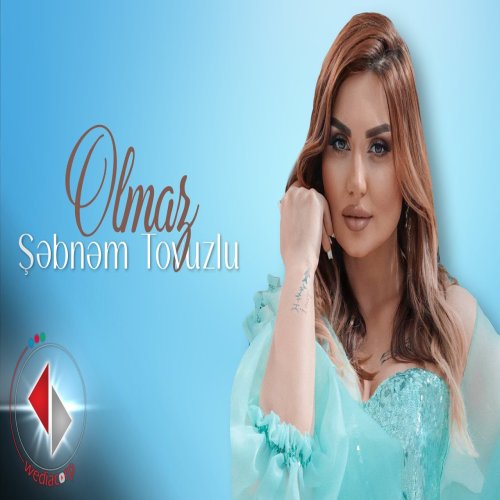 Şebnem Tovuzlu - Olmaz