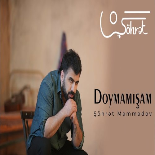 Şöhret Memmedov - Doymamışam