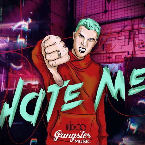 VUDOO - Hate Me