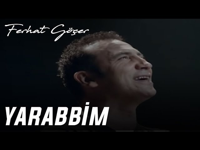 Ferhat Göçer - Yarabbim