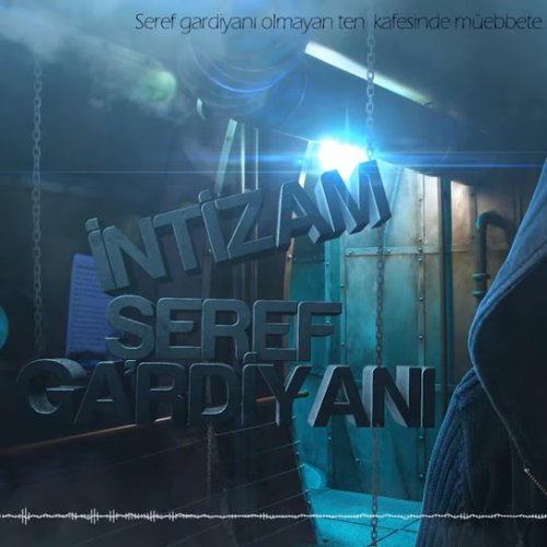 İntizam - Şeref Gardiyanı