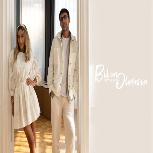 Röya,Nəsimi Məmmədov - Bilən Olmasın