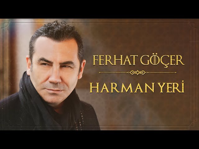 Ferhat Göçer - Harman Yeri