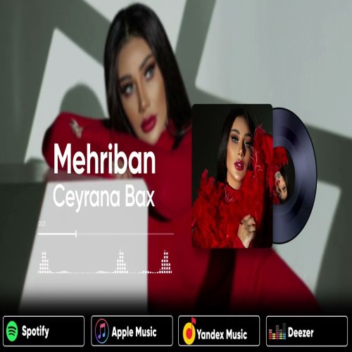 Mehriban - Ceyrana Bax