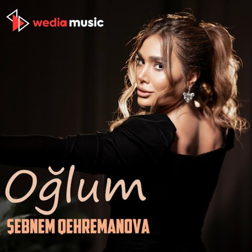 Şəbnəm Qəhrəmanova - Oğlum
