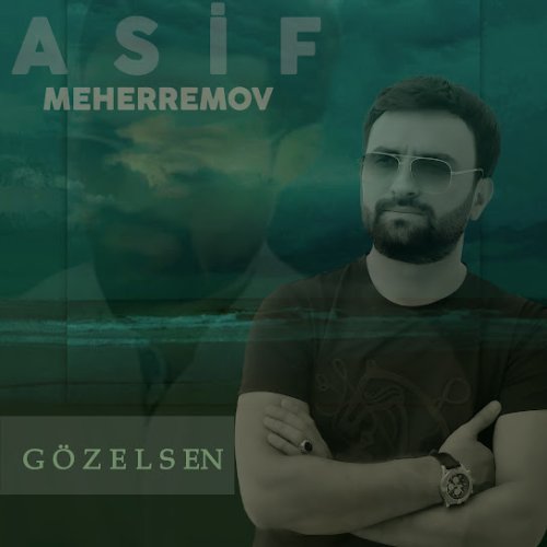 Asif Meherremov,Afət Fərmanqızı - Gözelsen