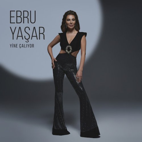 Ebru Yaşar - Ara Beni