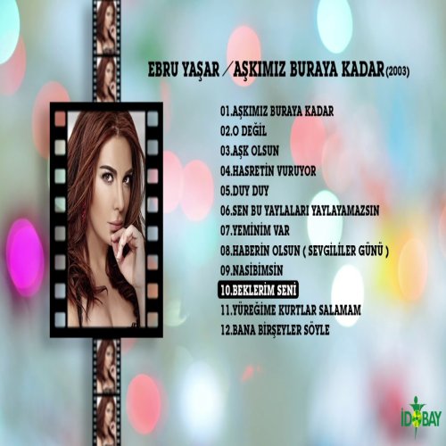 Ebru Yaşar - Beklerim Seni