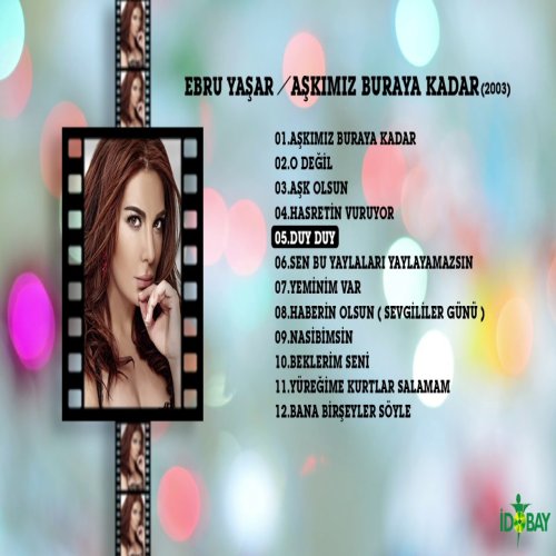 Ebru Yaşar - Duy Duy