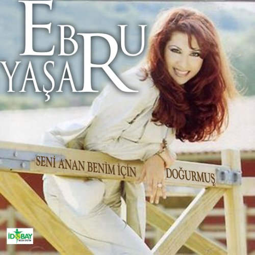 Ebru Yaşar - Isteme