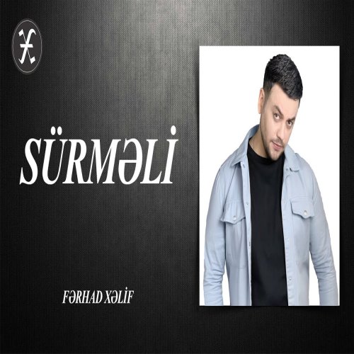 Ferhad Xelif - Sürmeli