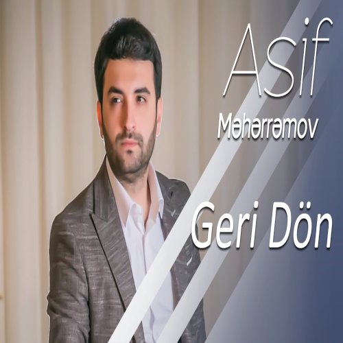 Asif Meherremov - Geri Dön