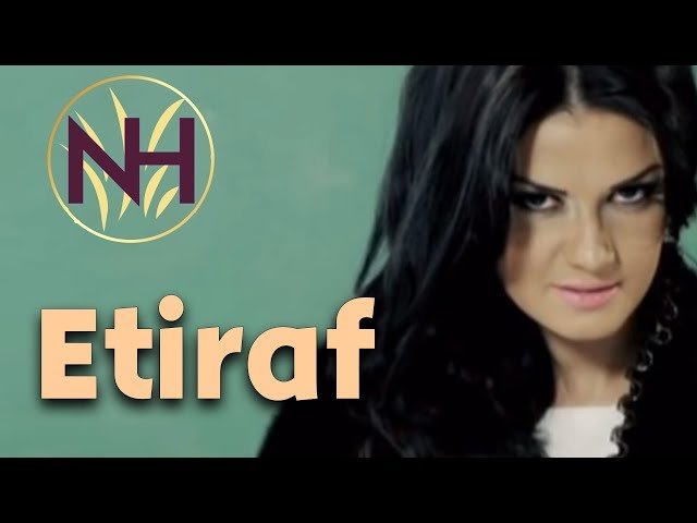 Natavan Habibi - Etiraf