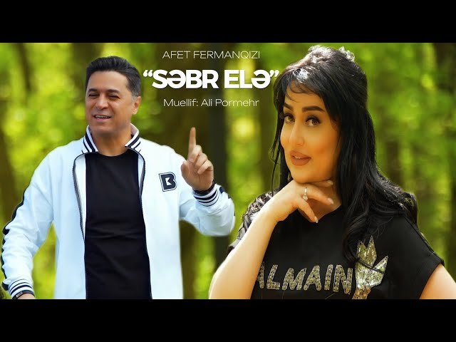 Afət Fərmanqızı - Sebr ele