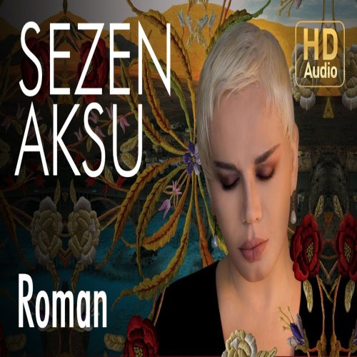 Sezen Aksu - Roman