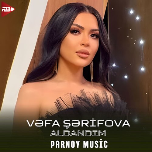 Vəfa Şərifova - Aldandım