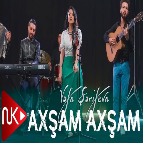 Vəfa Şərifova - Axsam Axsam