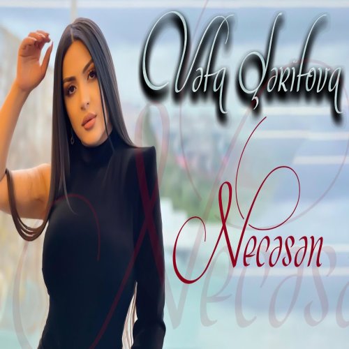 Vəfa Şərifova - Necesen