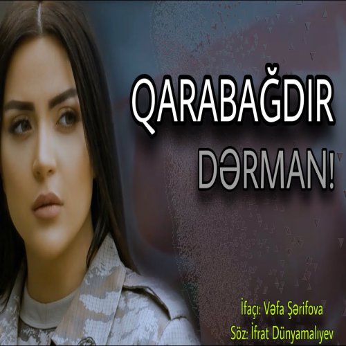 Vəfa Şərifova - Qarabagdir derman
