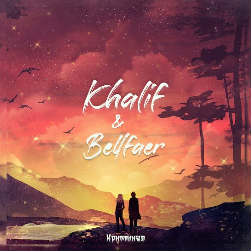 Khalif,Bellfaer - Криминал