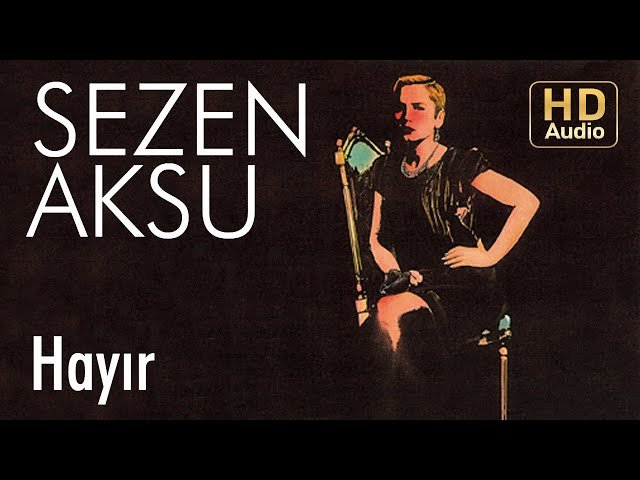 Sezen Aksu - Hayır