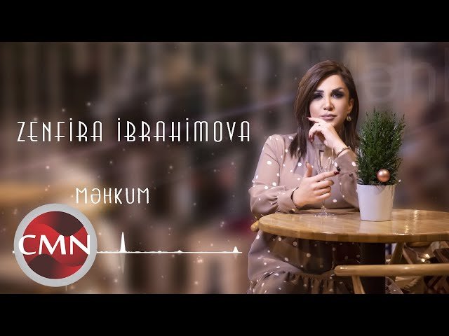 Zenfira İbrahimova - Mehkum