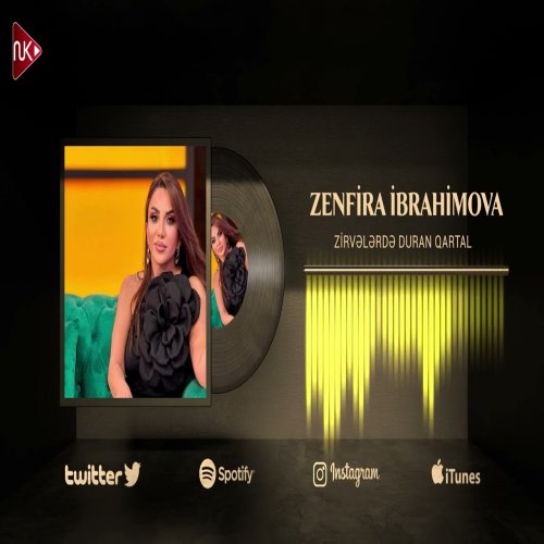 Zenfira İbrahimova - Zirvelerde Duran Qartal